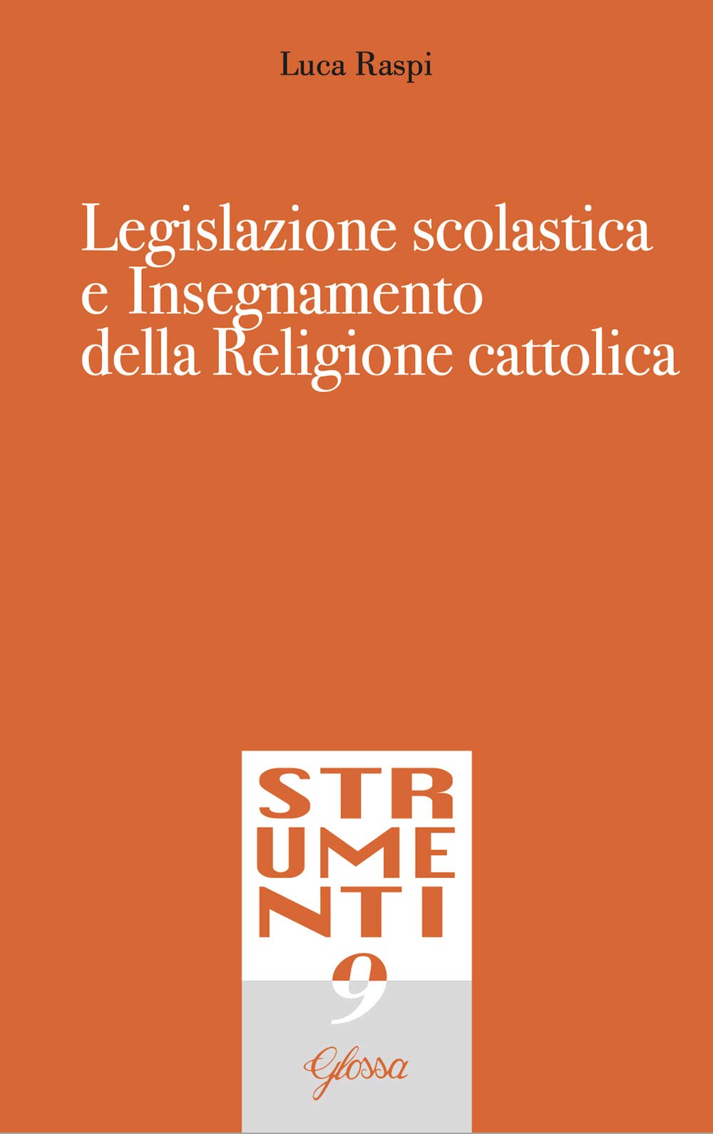 Legislazione Scolastica E Insegnamento Della Religione Cattolica - 4