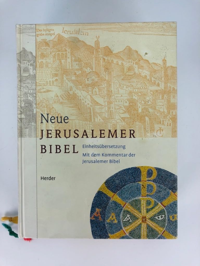 Neue Jerusalemer Bibel: Einheitsübersetzung mit dem Kommentar der Jerusalemer Bibel