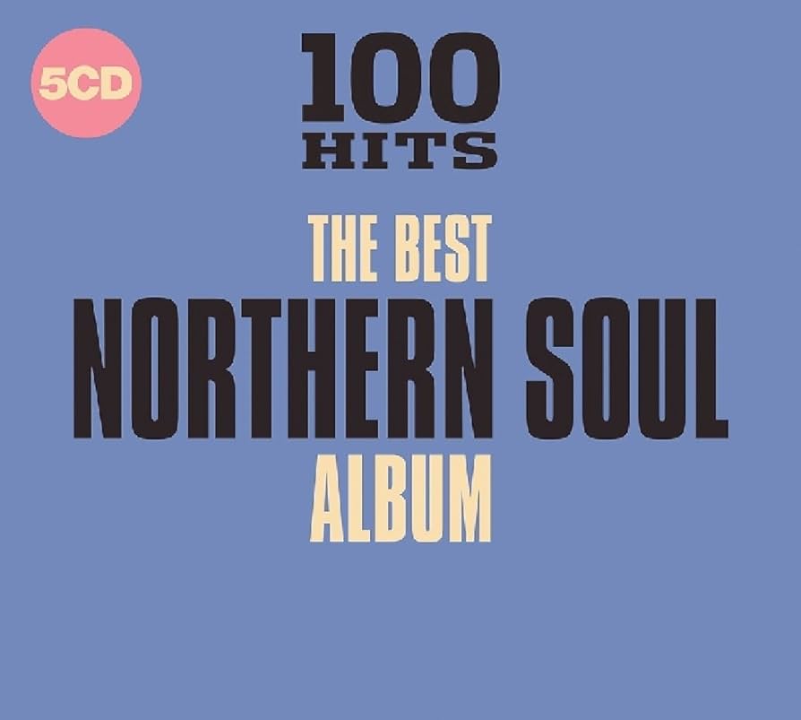 100 Hits - The Best Northern Soul Album: Amazon.co.uk: CDs