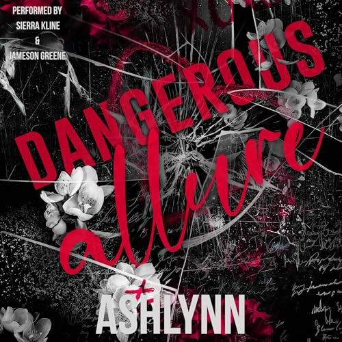 Dangerous Allure Audiolibro Por Ashlynn arte de portada