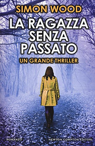 La ragazza senza passato [Italian] 8854189510 Book Cover