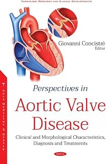 Perspectives in Aortic Valve Disease: Clinical and Morphological Characteristics, Diagnosis and Treatments