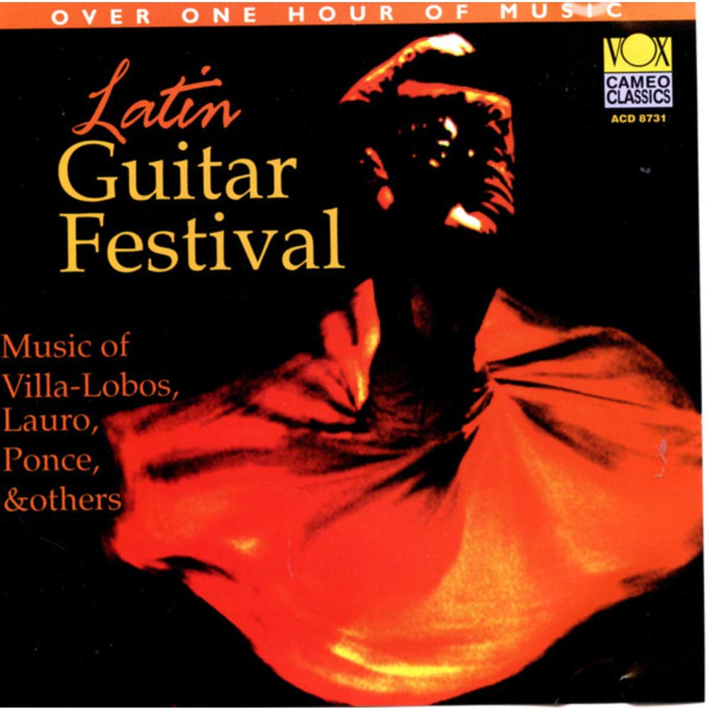 Latin Guitar Festival [Audio CD] Villa-Lobos / Crespo / Lauro / Barrios; Various Artists; Villa-Lobos/Crespo/Lauro; Barrios/Ponce and Latin Guitar Festival