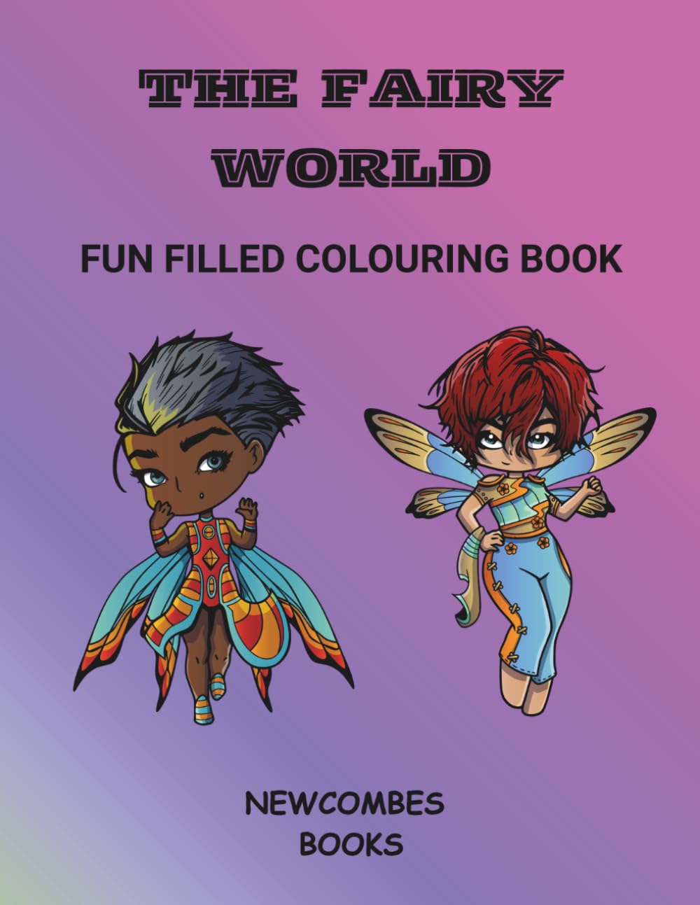 The fairy world: Fun filled colouring book