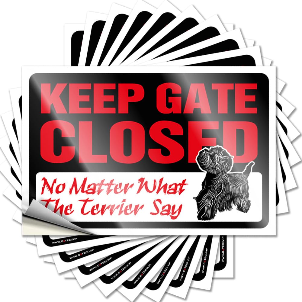 Saying Grunge Room Decor Aesthetic Vinyl Sticker | Keep Gate Closed No Matter What The Terrier Say Scented for Bike Use(12X18CM)