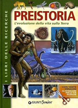 Misc. Supplies Preistoria. L'evoluzione della vita sulla Terra [Italian] Book