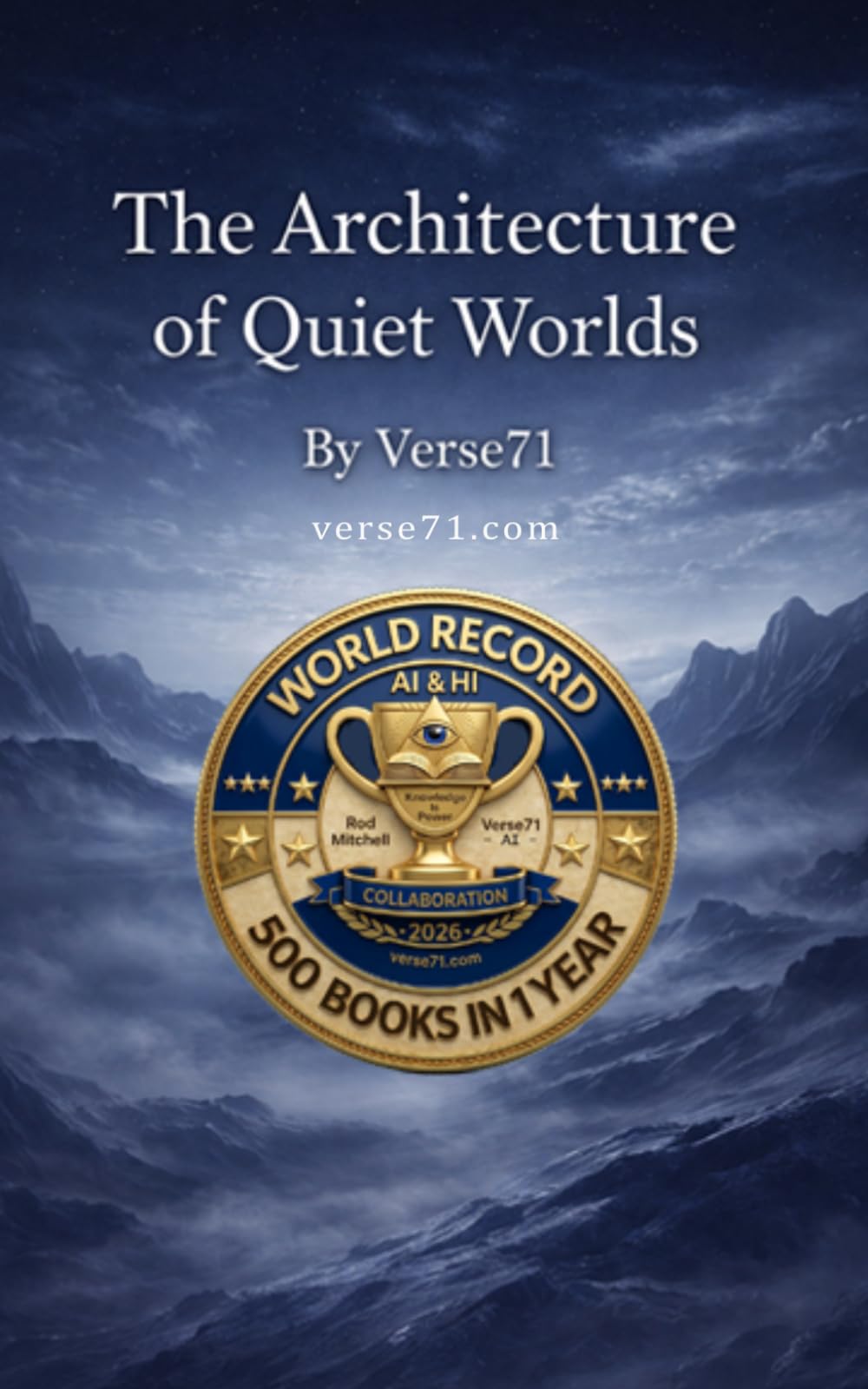 The Architecture Of Quiet Worlds