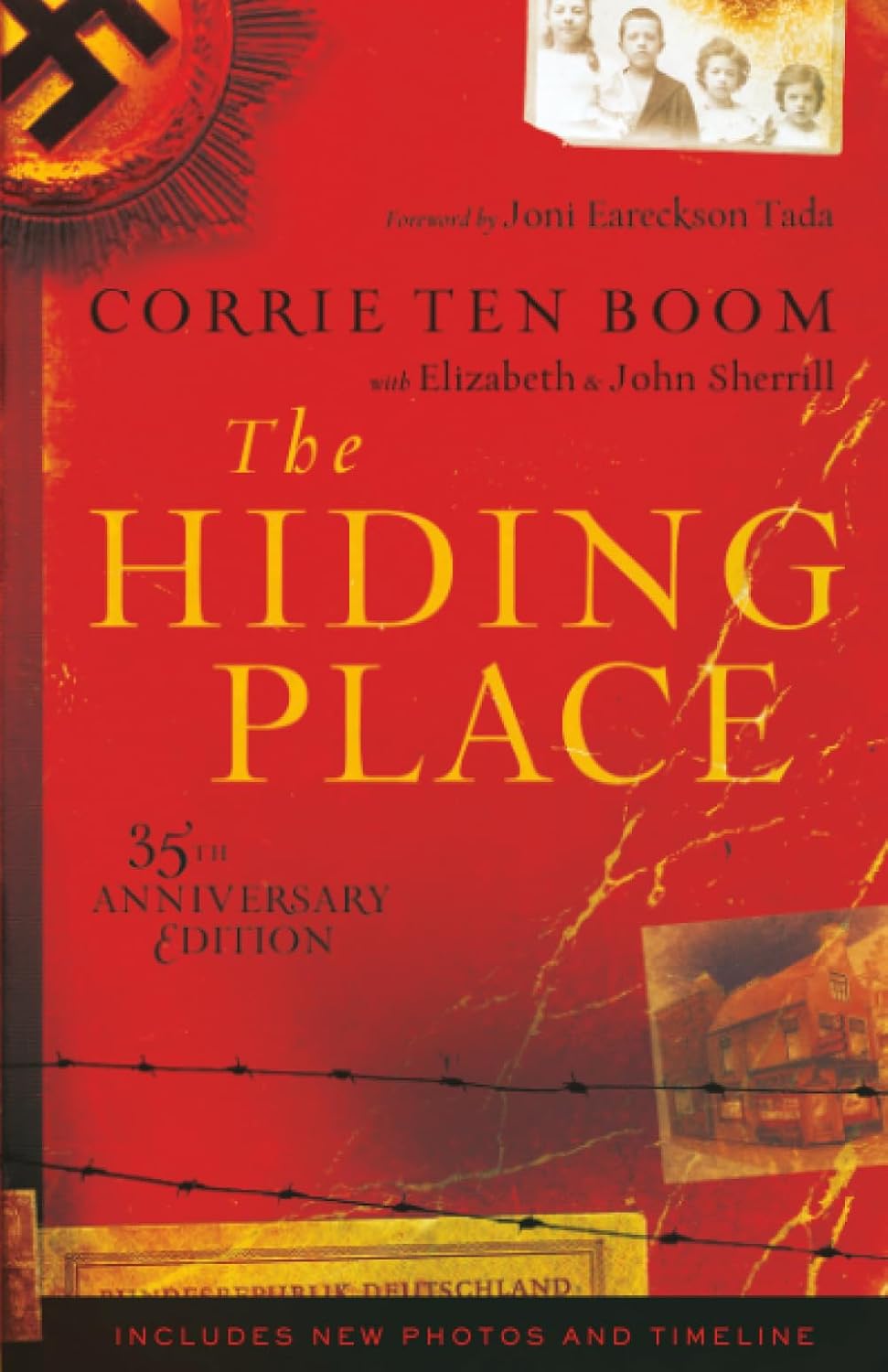 The Hiding Place by Corrie ten Boom: 35th Anniversary Edition - Inspiring WWII Memoir of Faith, Courage & Forgiveness