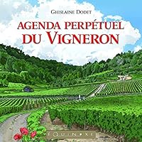 AGENDA PERPETUEL DU VIGNERON 2841358496 Book Cover