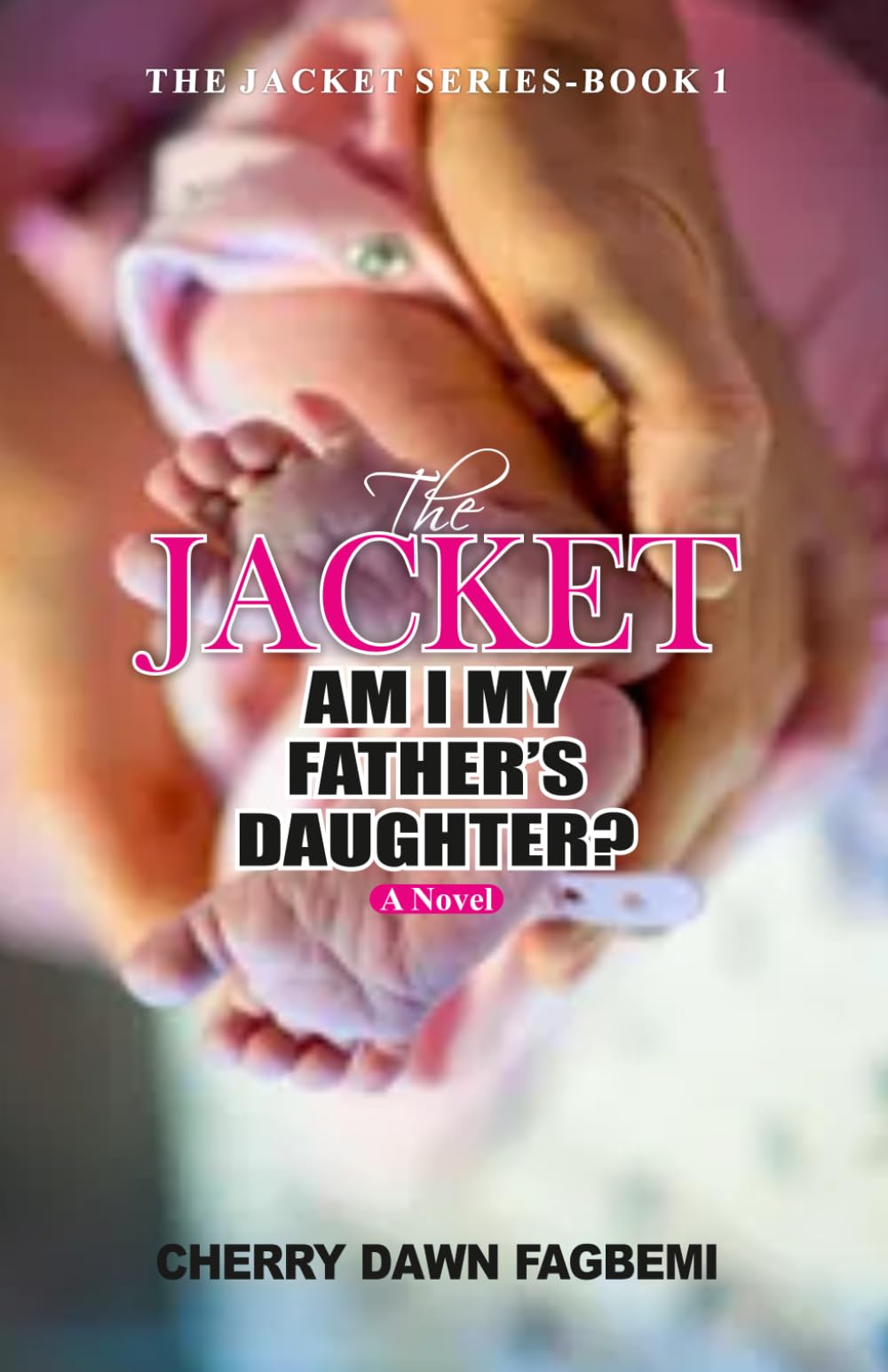 THE JACKET: AM I MY FATHER'S DAUGHTER?