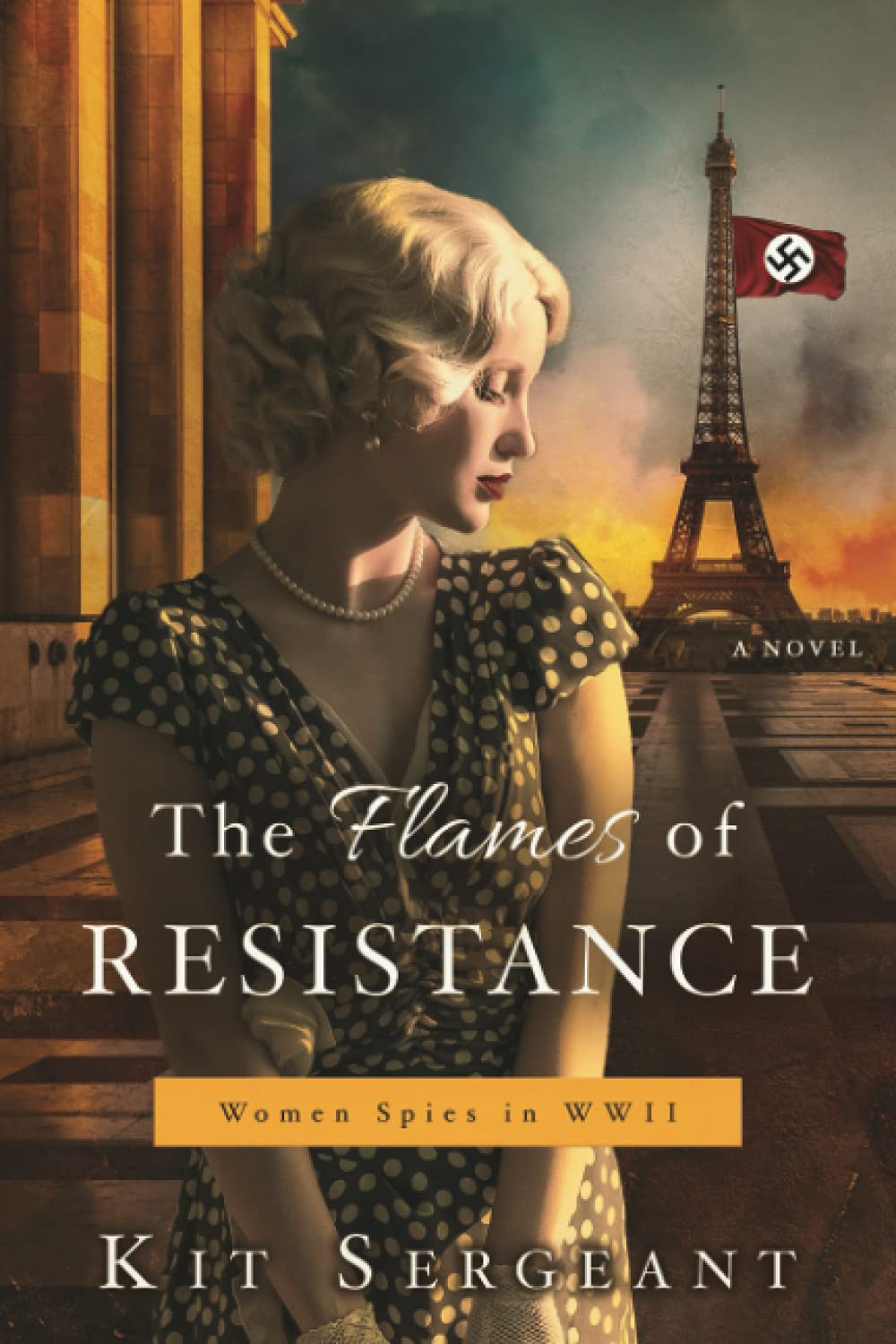 The Flames of Resistance
