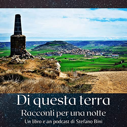 Stefano Bini, "Il cuore solitario", da Di questa terra