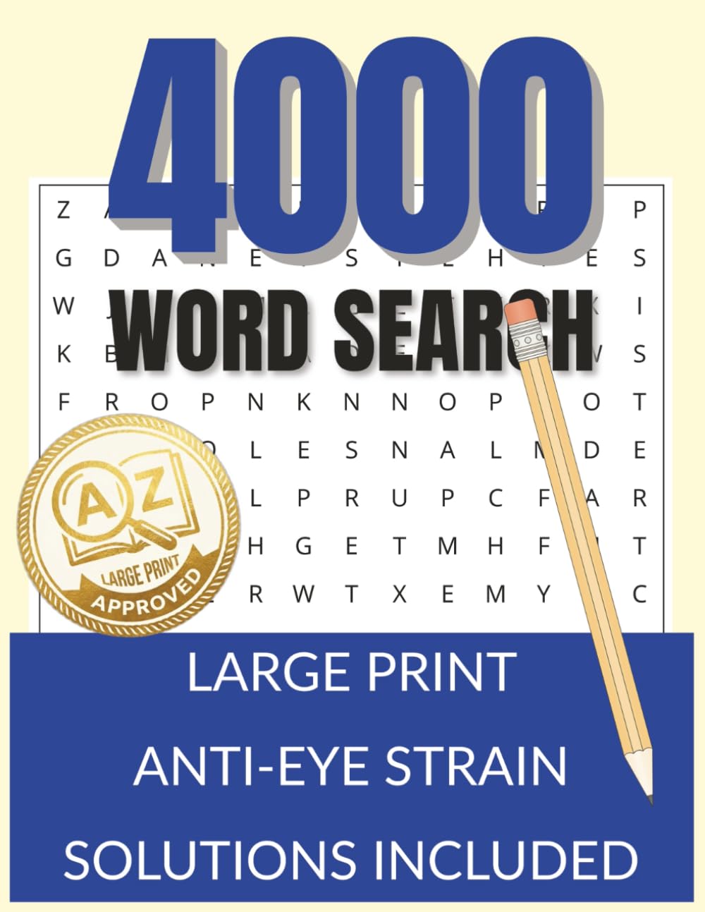 4000 Word Search: Large Print Puzzle Book for Adults & Seniors: Anti-Eye Strain, 200+ Themed Puzzles, and Full Solutions Included