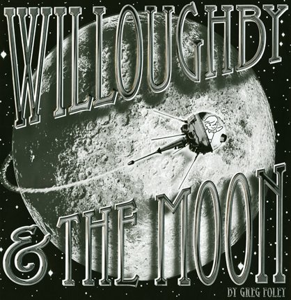 Willoughby & the Moon 0061547549 Book Cover