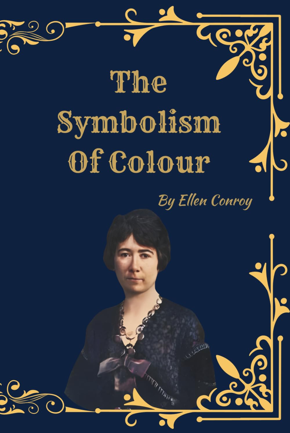 The Symbolism of Colour: Meaning, Psychology, and Spiritual Significance of Colors Across Cultures