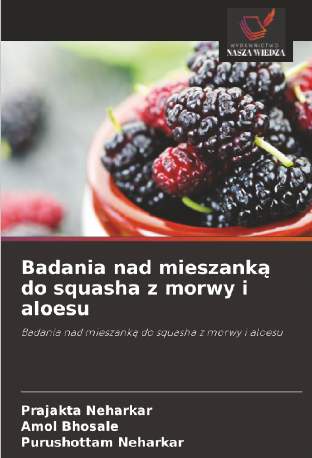 Badania nad mieszanką do squasha z morwy i aloesu: Badania nad mieszanką do squasha z morwy i aloesu