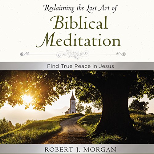 Cover art for Moments of Reflection: Reclaiming the Lost Art of Biblical Meditation