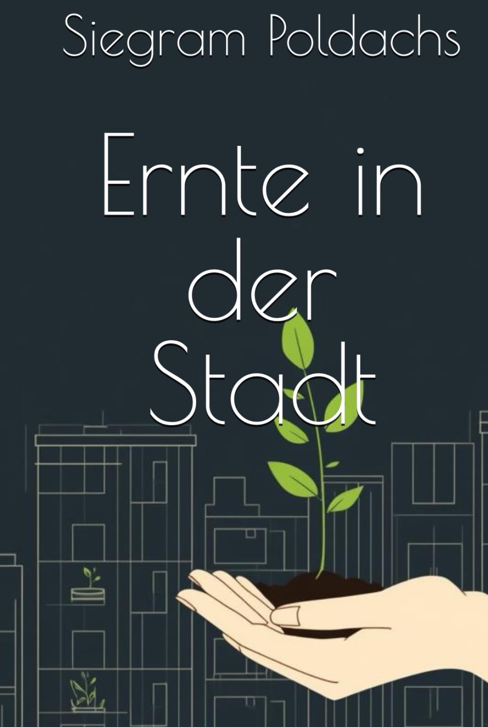 Ernte in der Stadt