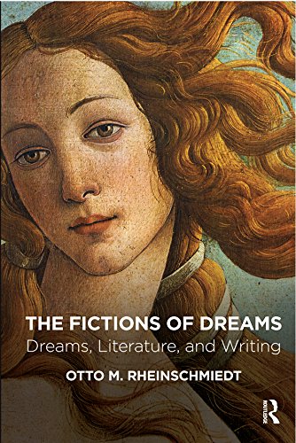The Fictions of Dreams: Dreams, Literature, and Writing