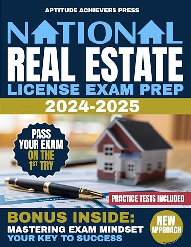 National Real Estate License Exam Preparation: Your Complete Blueprint to Real Estate Exam Success: Expert Guidance, Practice Tests, and Test-Taking Techniques for a Career in Real Estate