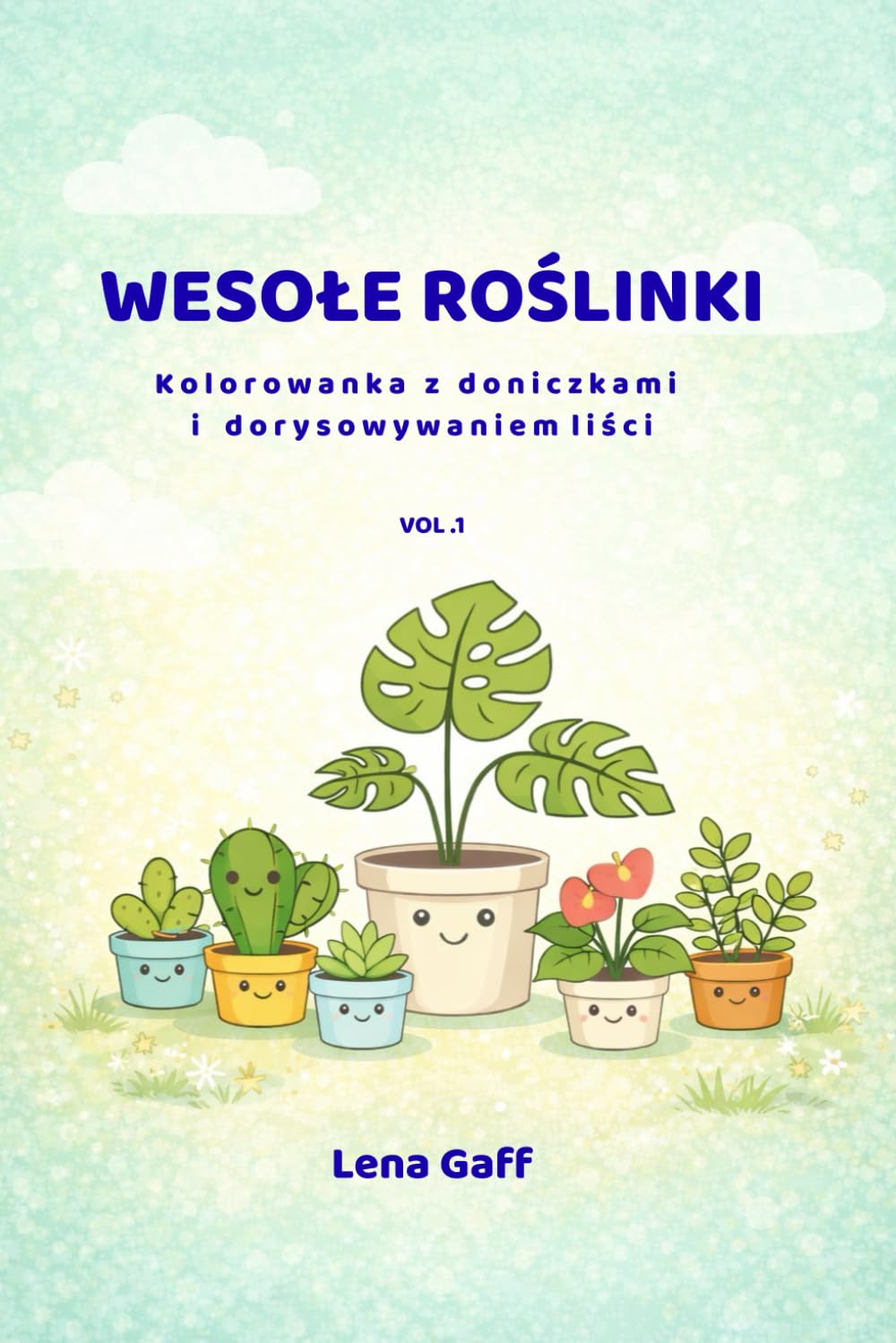 Wesołe Roślinki: Kolorowanka z doniczkami i zabawą w dorysowywanie liści