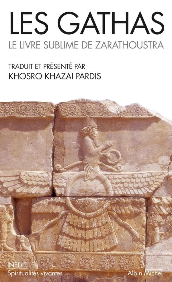 Les Gathas de Zarathoustra