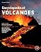 The Encyclopedia of Volcanoes