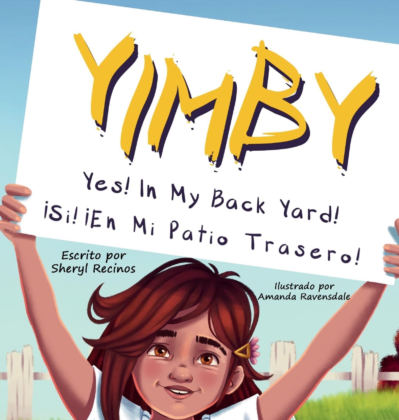 Yimby: ¡Sí! ¡En Mi Patio Trasero!