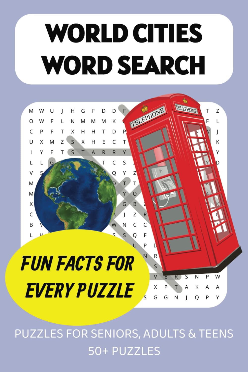 Famous Cities Word Search: 50+ Fun Puzzles with Trivia: A Brain-Boosting Word Search Book for Adults, Seniors & Travel Lovers
