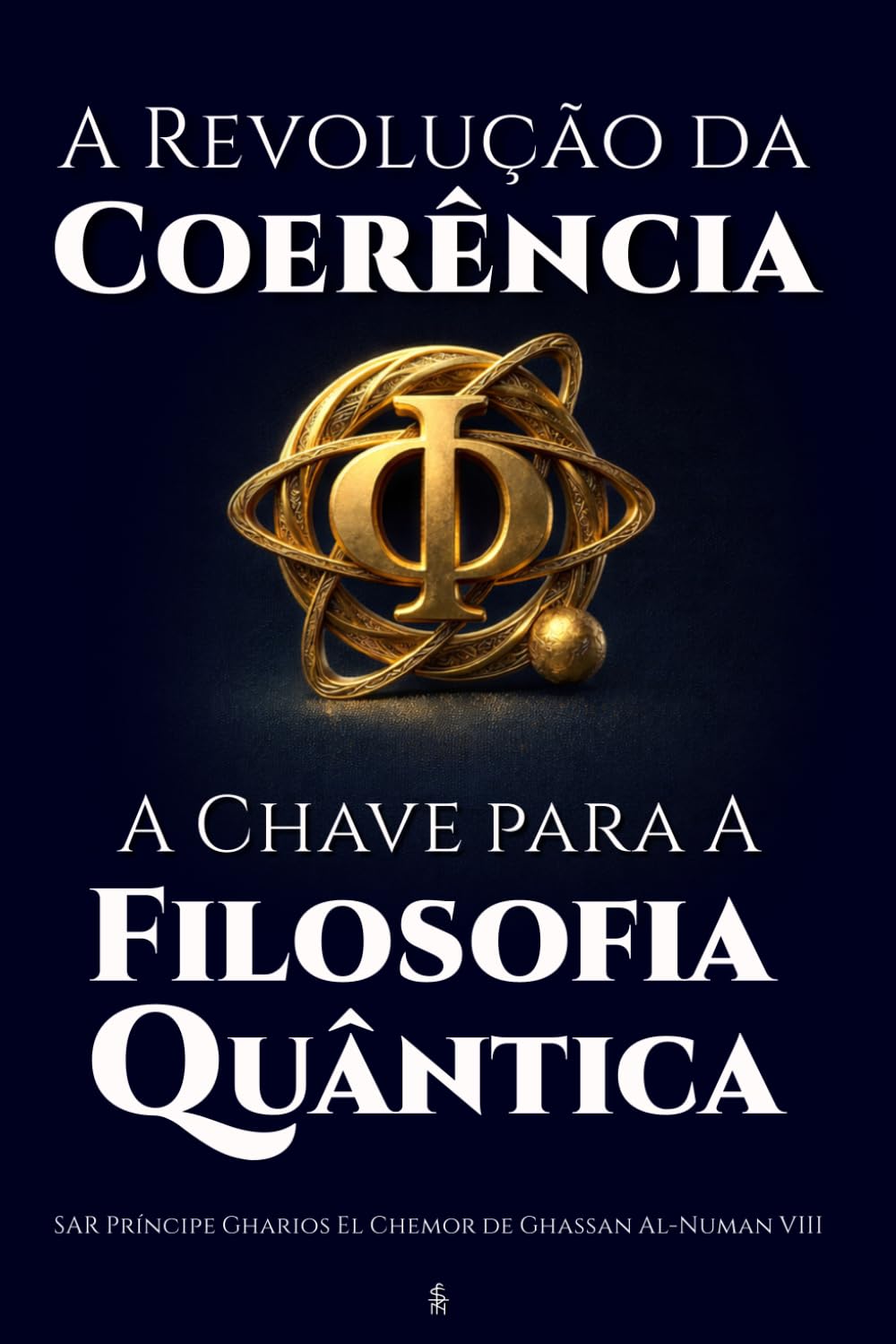 A Revolução da Coerência – A Chave Para a Filosofia Quântica