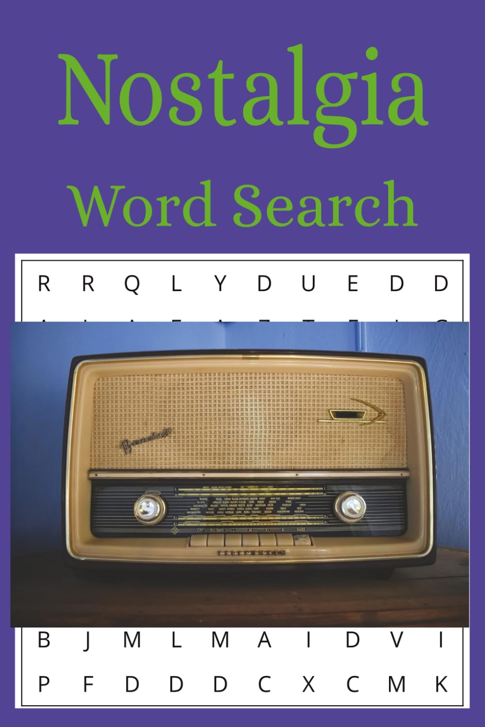 Nostalgia Word Search Book: Easy to read print word search puzzle for seniors, retirees, and grandparents |6x9 inches, 110 pages | 50+ Puzzles... Gift ... (Timeless Treasures Word Search Collection)