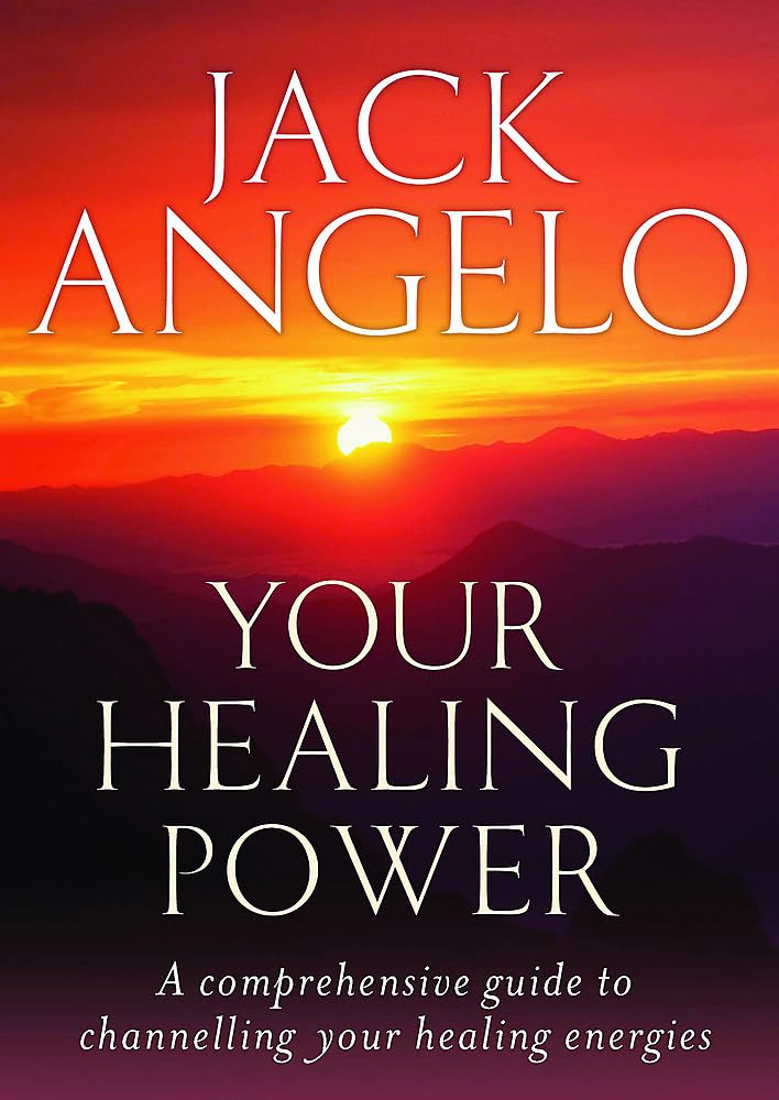 Your Healing Power: A comprehensive guide to channelling your healing energies (Tom Thorne Novels)