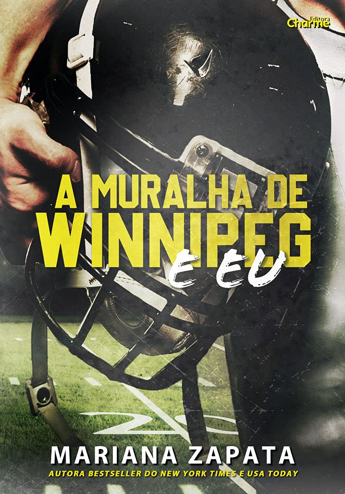 Capa do livro A Muralha De Winnipeg E Eu