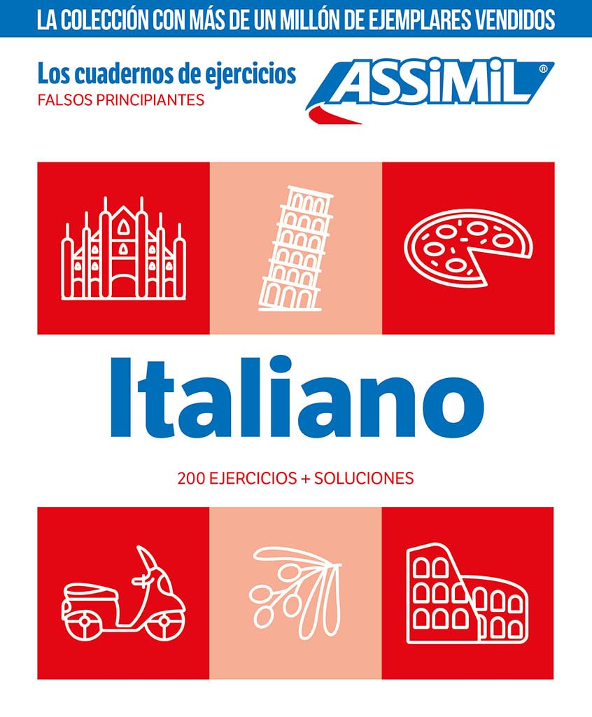 Cahier Ejercicios Italiano Falsos Principiantes: Los Cuadernos de Ejercicios (Cahiers D'exercices)