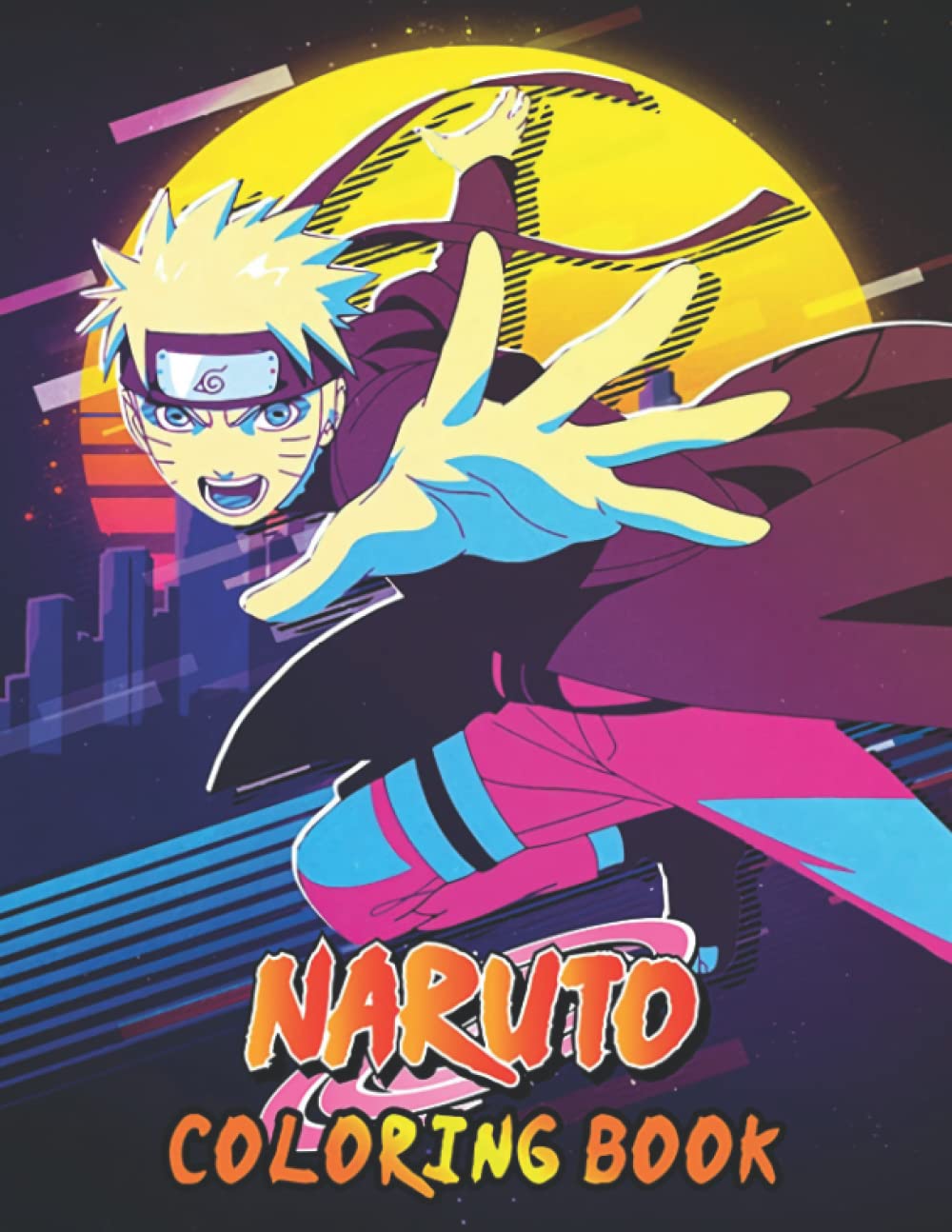 Naruto Coloring Book Amazing Coloring Book For Kids Fans Adults ...