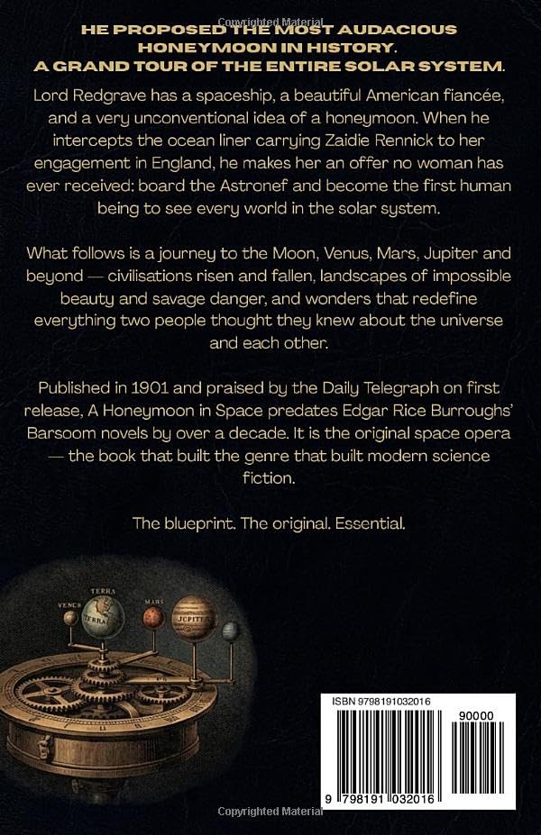 A Honeymoon in Space: The Classic Space Opera That Predated Burroughs, Asimov and Clarke image 3