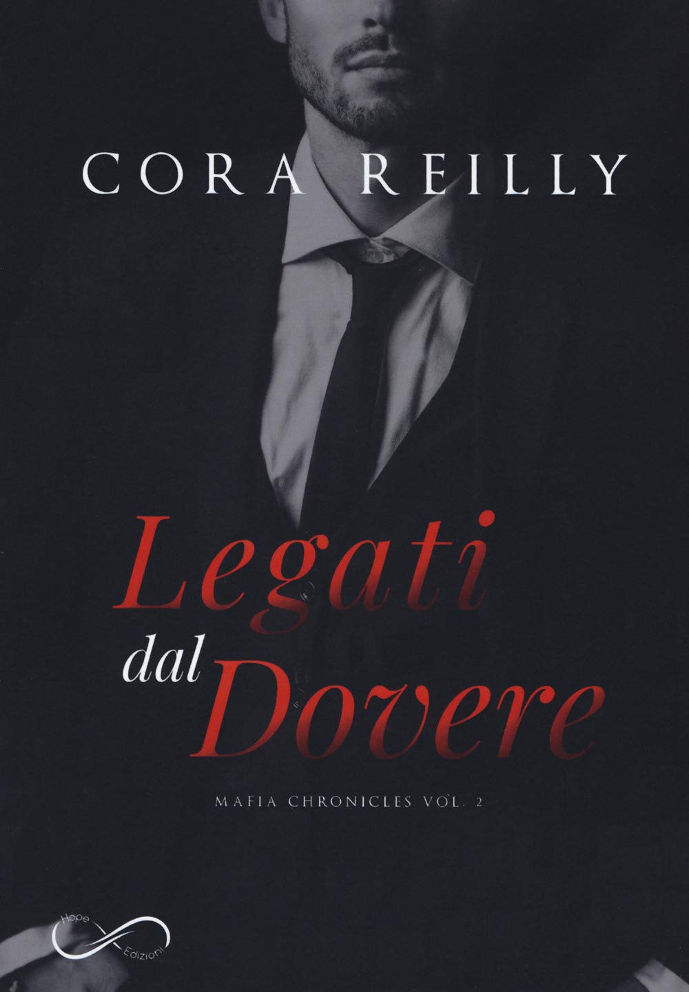 Legati Dal Dovere. Mafia Chronicles (Vol. 2) - 4