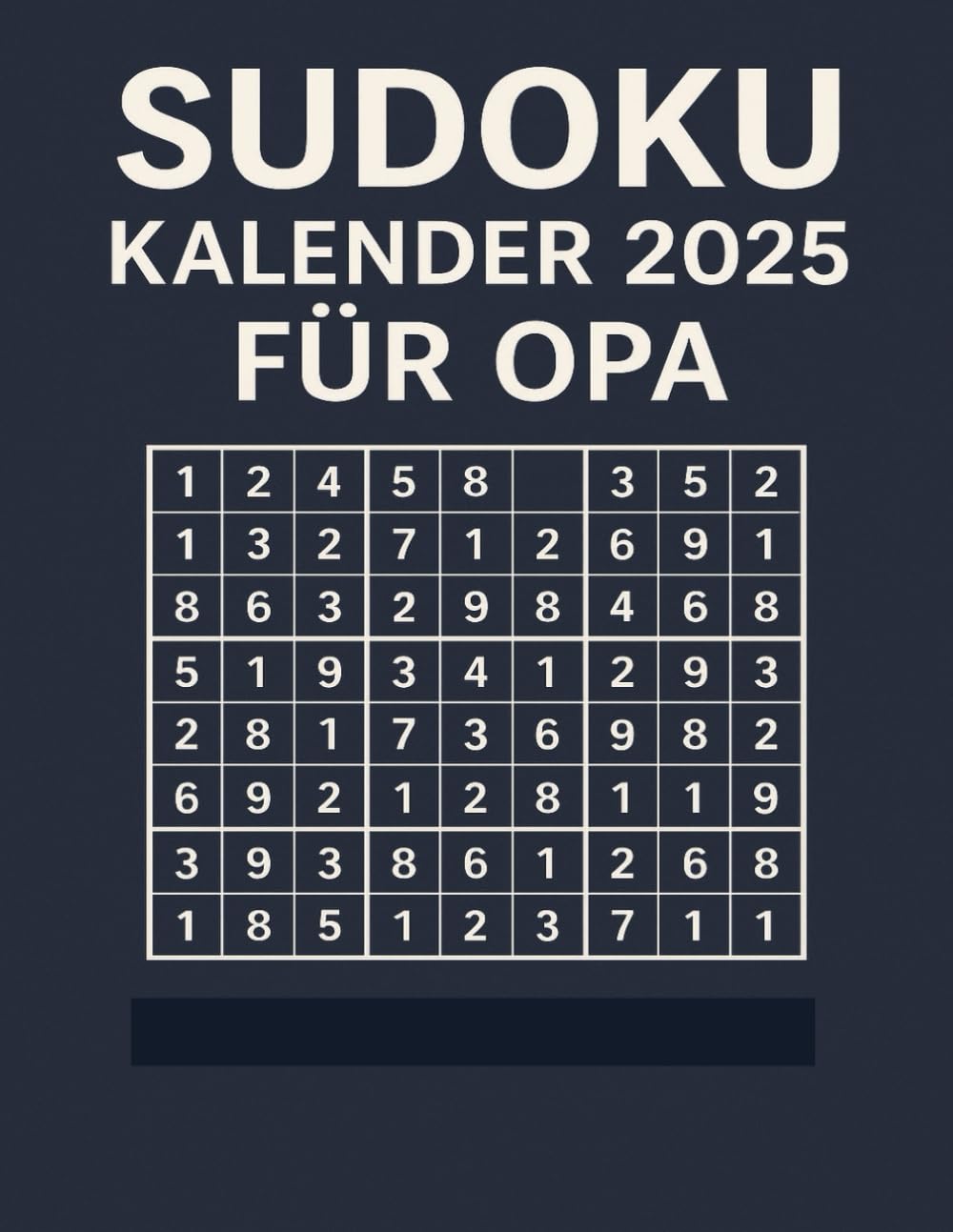 Sudoku Adventskalender 2025 für Opa: Jeden Tag 3 Sudokus in Großdruck – leicht, mittel & schwer · Weihnachtsrätsel für Senioren.