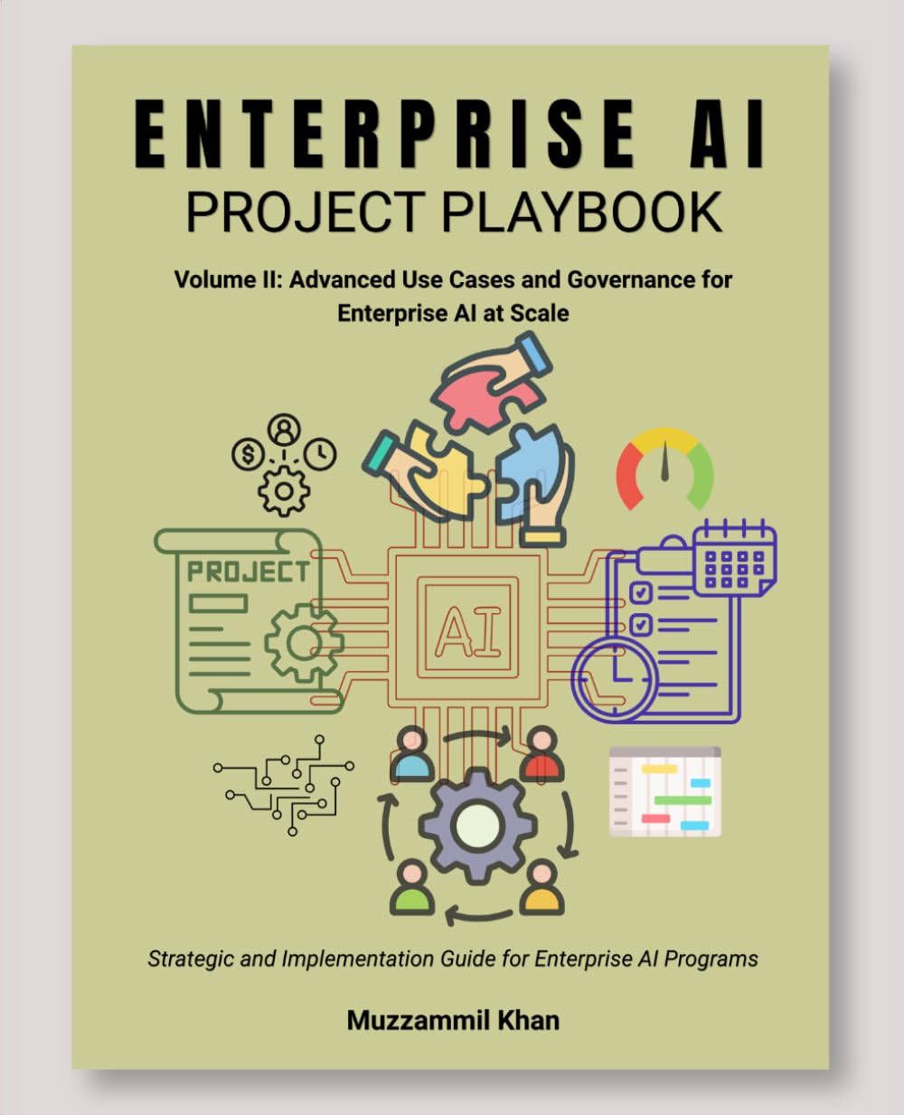 Enterprise AI Project Playbook - Volume II