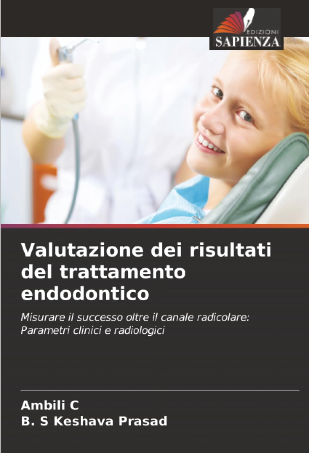 Valutazione dei risultati del trattamento endodontico: Misurare il successo oltre il canale radicolare: Parametri clinici e radiologici