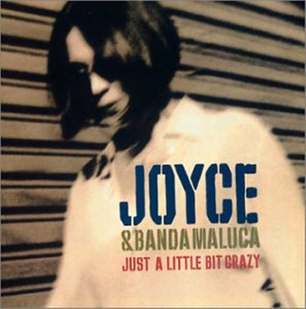 Just a Little Bit Crazy [Audio CD] Joyce