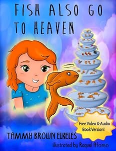 Fish Also Go To Heaven