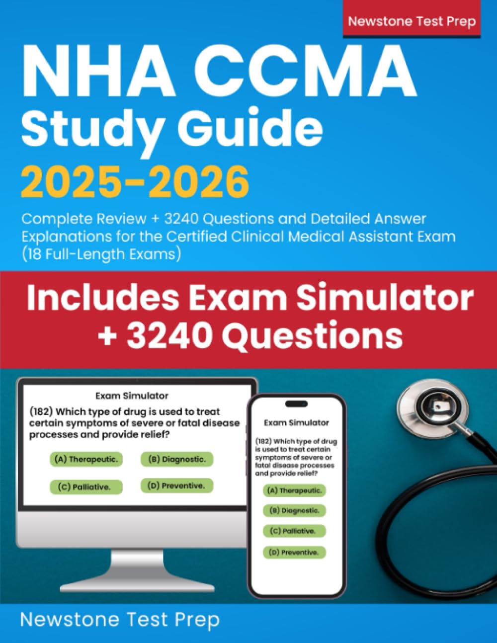 NHA CCMA Study Guide 2025-2026: Comprehensive Prep with 3240 Practice Questions