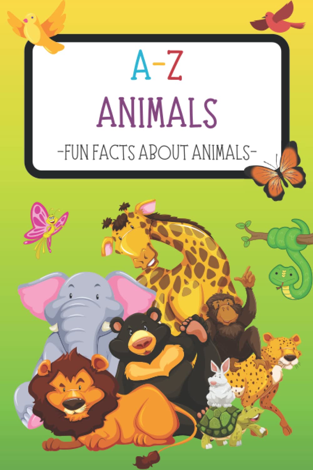 Buy Fun Facts About Animals A Z Animals and Interesting Facts Online