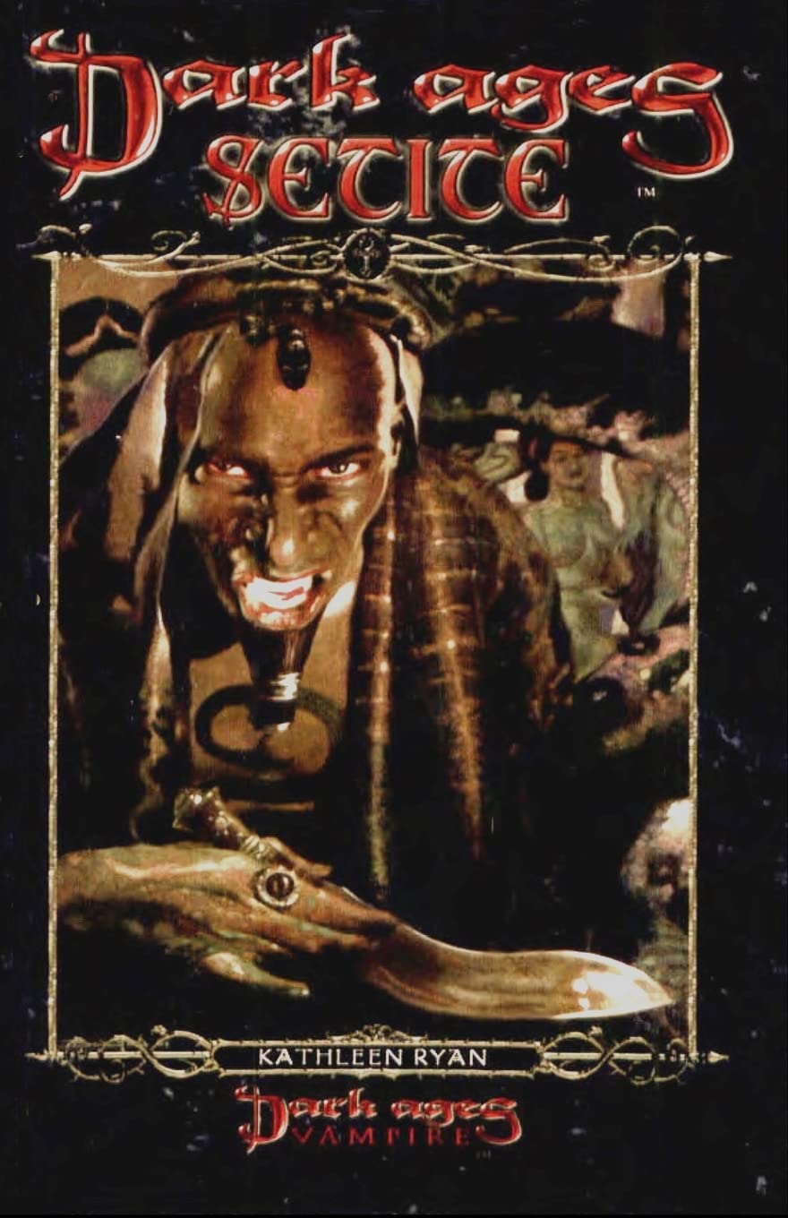 Dark Ages Setite: 4 (Dark Ages Clan Novel Saga)