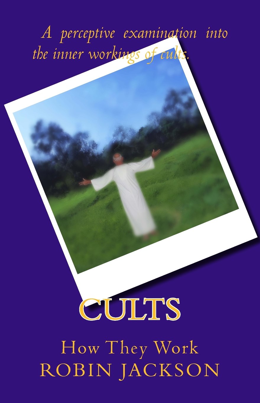 Cults: How They Work