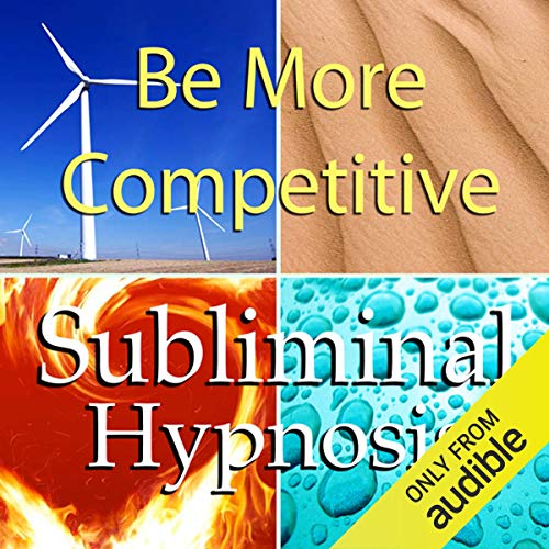 Be More Competitive with Subliminal Affirmations Love