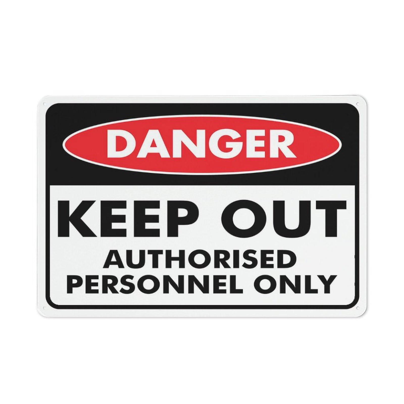 Danger - Keep Out (Authorised Personnel Only) Sign, 8x12 Inch Metal Aluminum, Pre-Drilled Holes for Easy Mounting, Indoor/Outdoor Use for Fence, Door, Gate