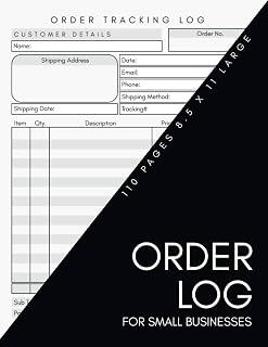 Order Log For Small Businesses: Simple Black White Color Daily Sales Order Log Book, Customer Order Tracker Notebook, Home Based Small Business Record ... Large 8.5 x 11 110 Pages Purchase Order Log