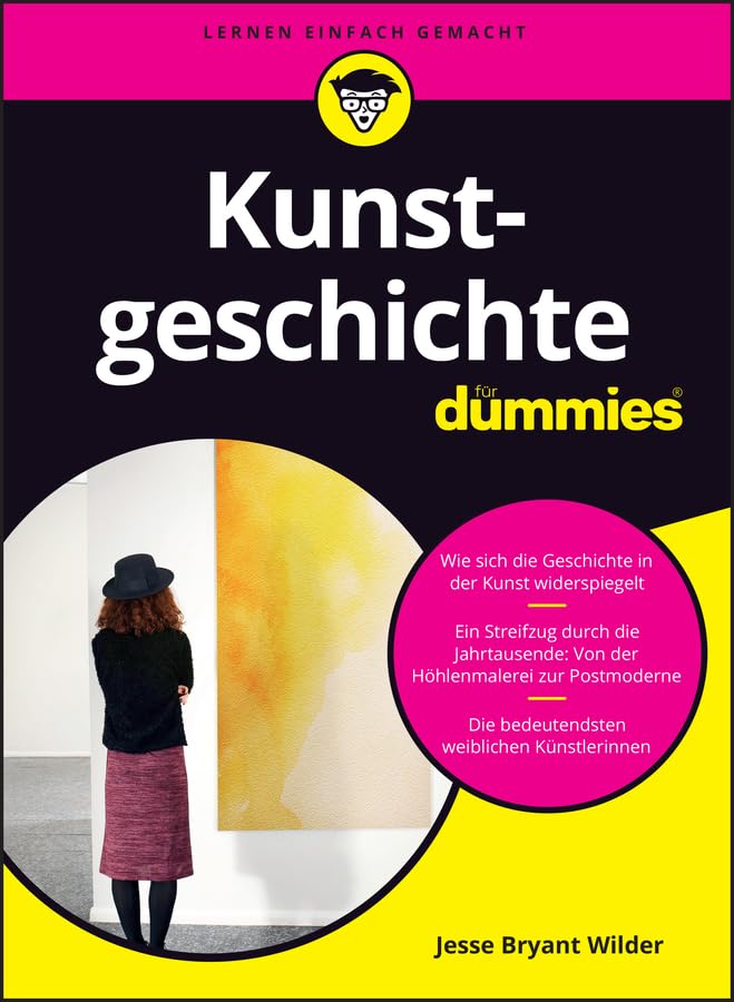 Kunstgeschichte für Dummies (German Edition)